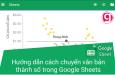 Hướng dẫn cách chuyển văn bản thành số trong Google Sheets